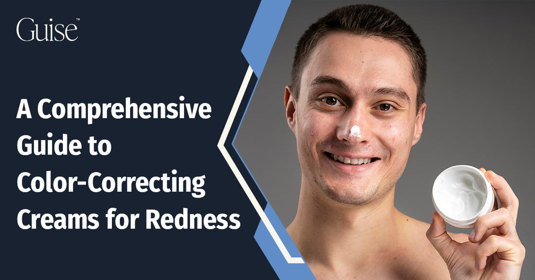 A Comprehensive Guide to Color-Correcting Creams for Redness