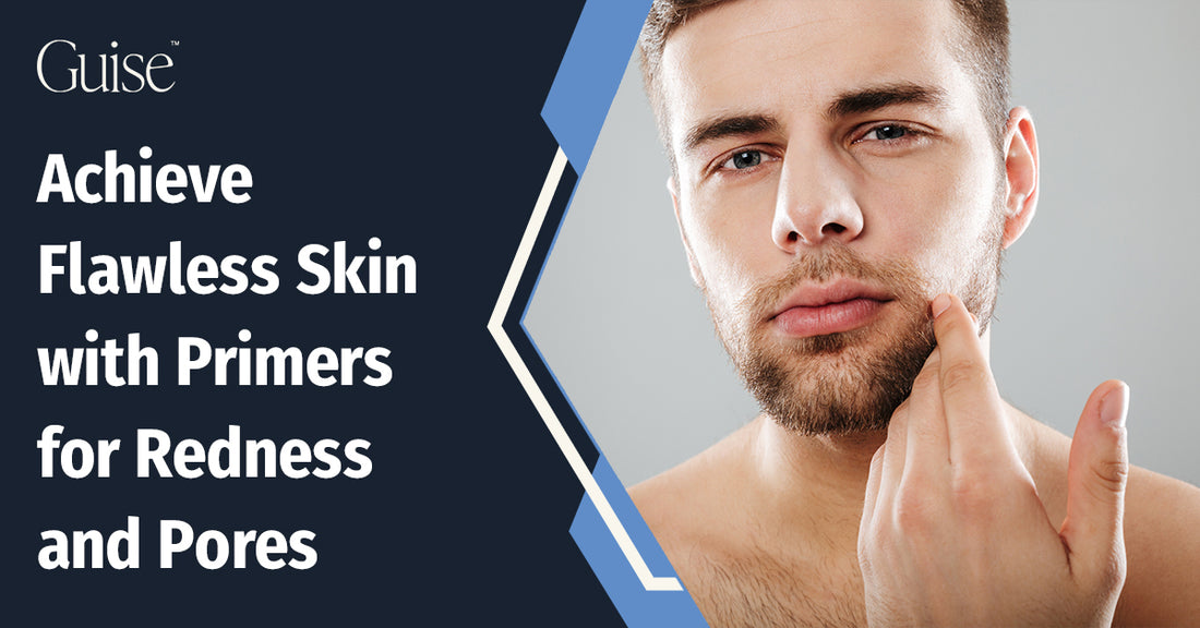 Achieve Flawless Skin with Primers for Redness and Pores