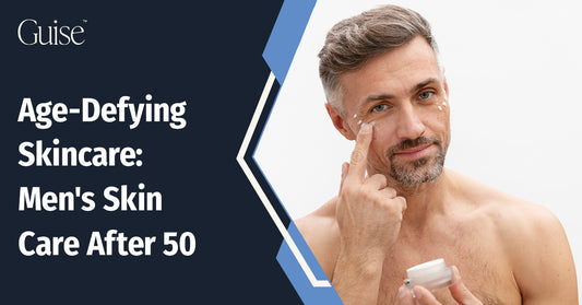 Age-Defying Skincare: Men's Skin Care After 50