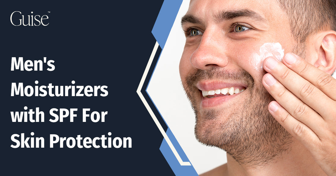 Men's Moisturizers with SPF For Skin Protection